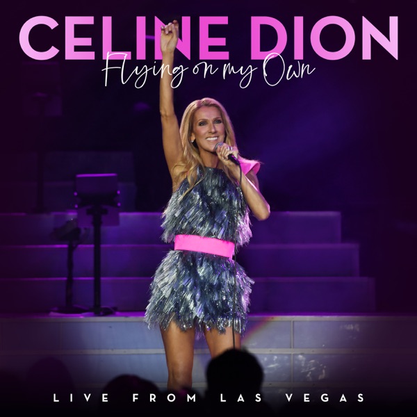 Flying On My Own (Live from Las Vegas) - Single album cover
