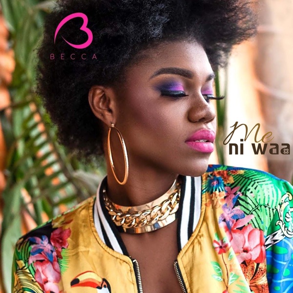 Me Ni Waa - Single album cover