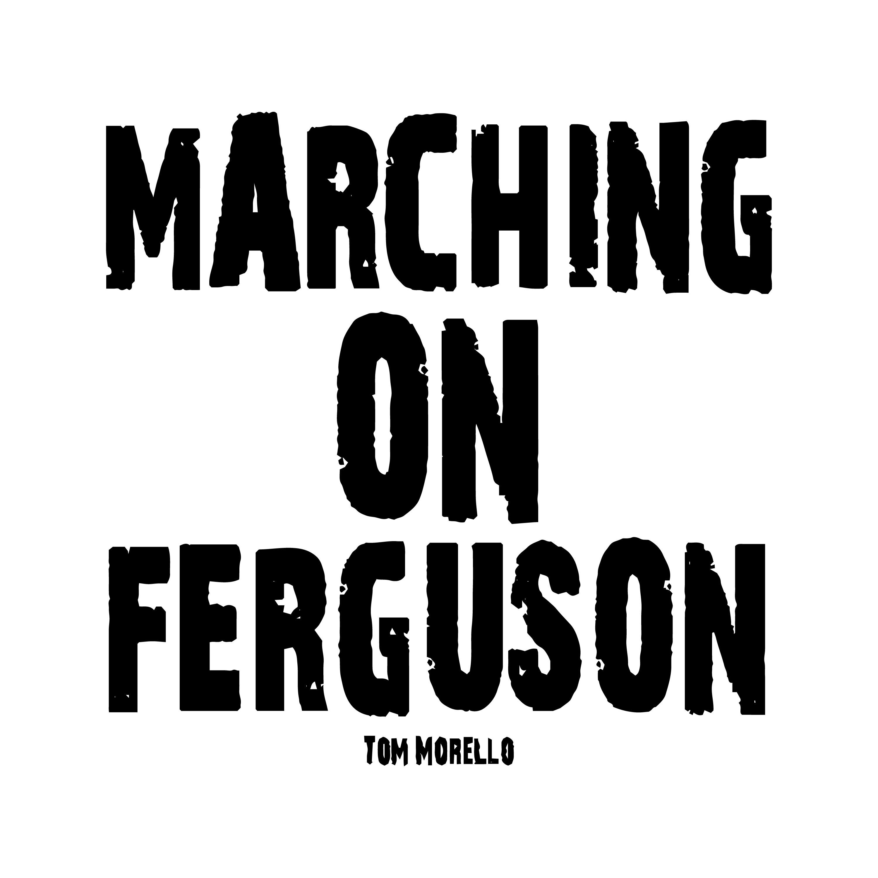 Marching on Ferguson - Single album cover