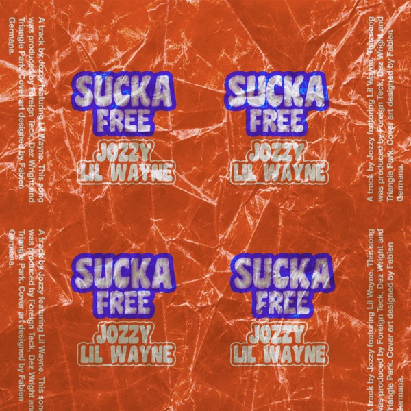 Sucka Free (feat. Lil Wayne) - Single album cover