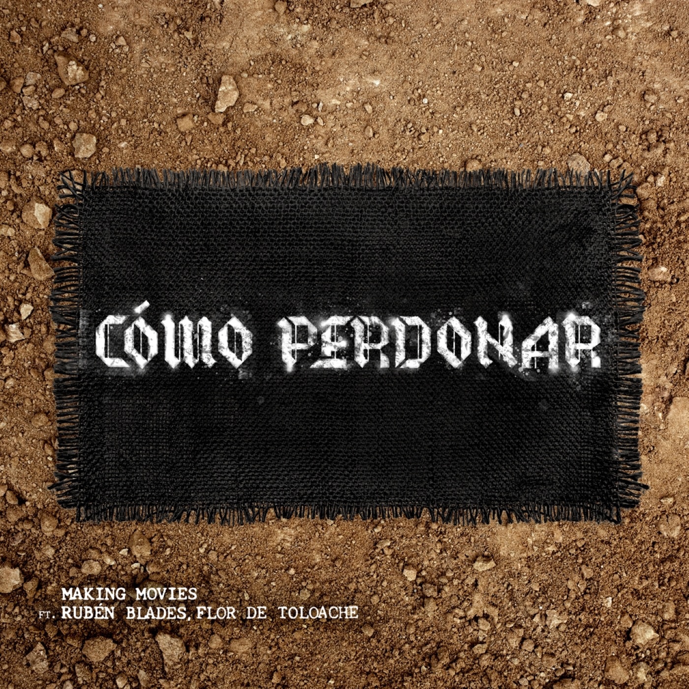 Cómo Perdonar (feat. Rubén Blades & Flor de Toloache) - Single album cover