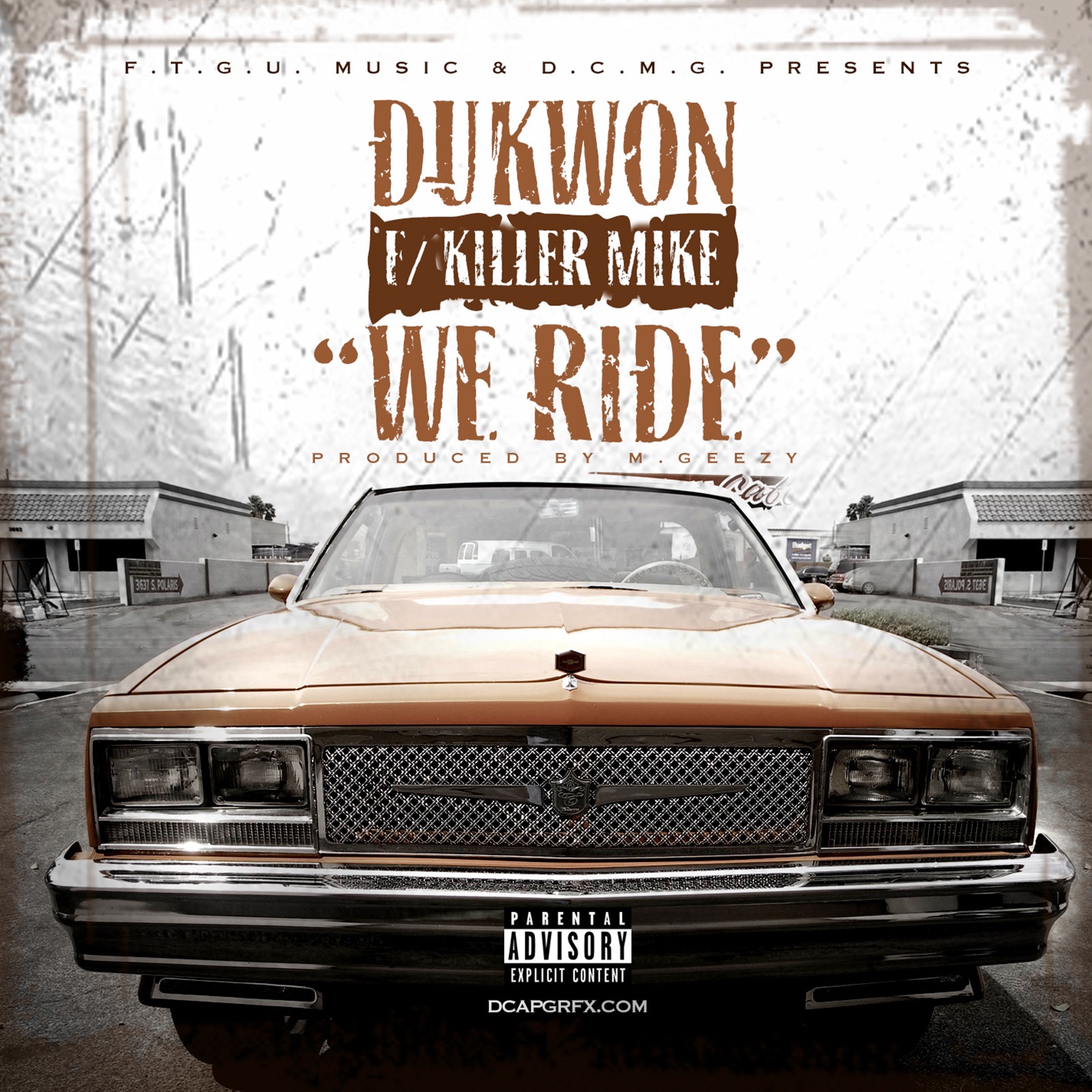 We Ride (feat. Killer Mike) - Single album cover
