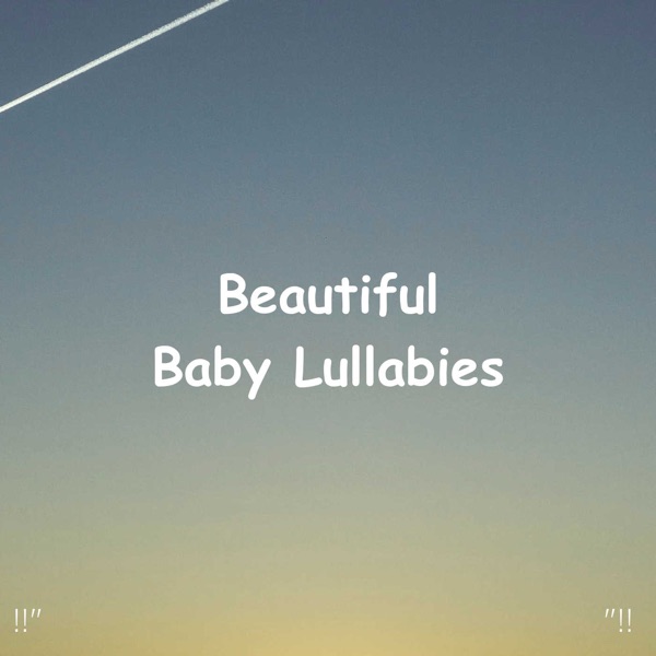!!" Beautiful Baby Lullabies "!! album cover