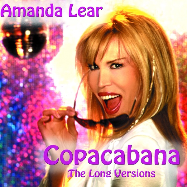 Copacabana (The Long Versions) - Single album cover