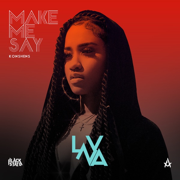 Make Me Say - Single album cover