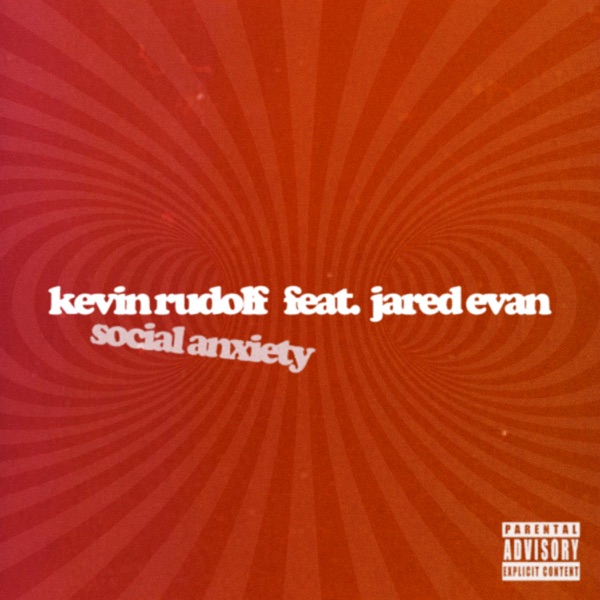 Social Anxiety (feat. Jared Evan) - Single album cover