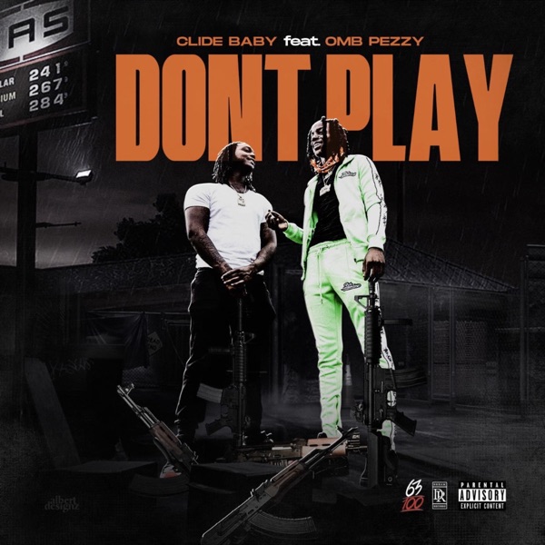 Don't Play (feat. OMB Peezy) - Single album cover