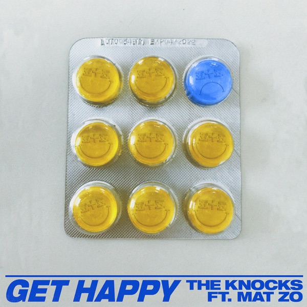 Get Happy (feat. Mat Zo) - Single album cover