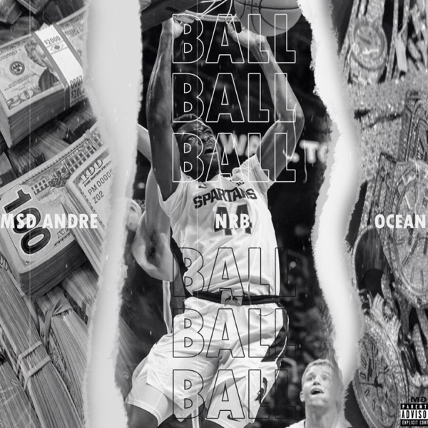 Ball (feat. Ocean & NRB) - Single album cover