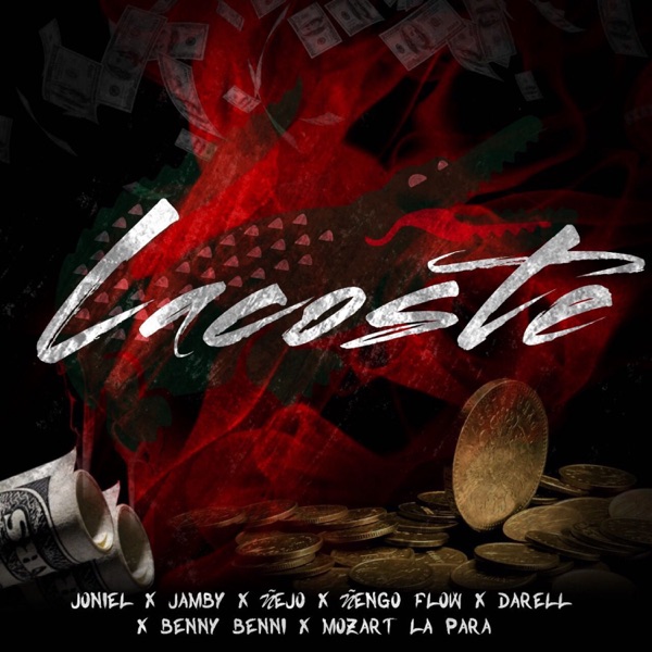 Lacoste (Remix) [feat. Joniel El Lethal, Jamby el Favo, Mozart La Para, Ñejo, Ñengo Flow & Darell] - album cover