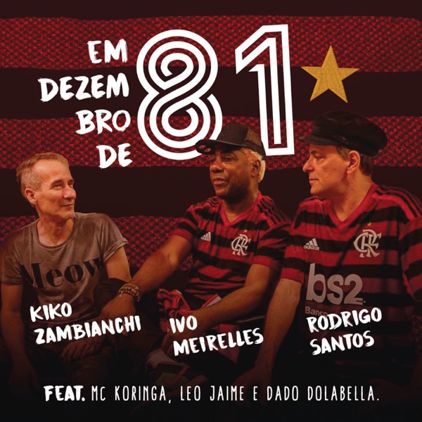 Em Dezembro de 81 (feat. MC Koringa, Leo Jaime & Dado Dolabella) - Single album cover