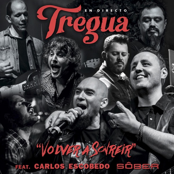 Volver a Sonreír (feat. Carlos Escobedo & Sôber) [En Directo] - Single album cover