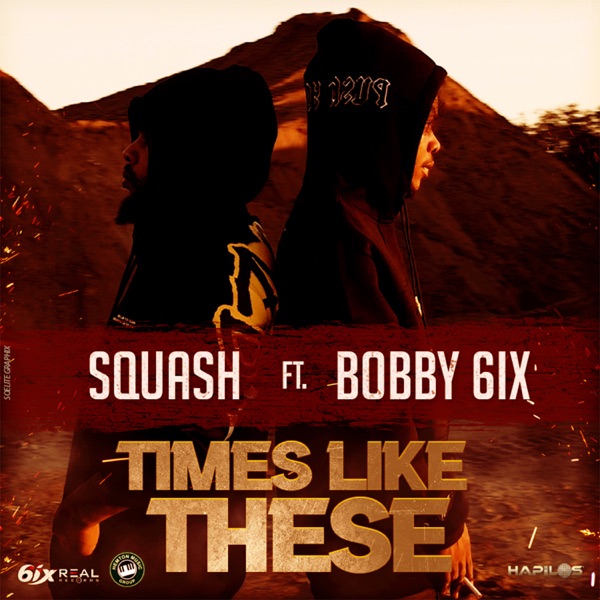 Times Like These (feat. Bobby 6ix) - Single album cover