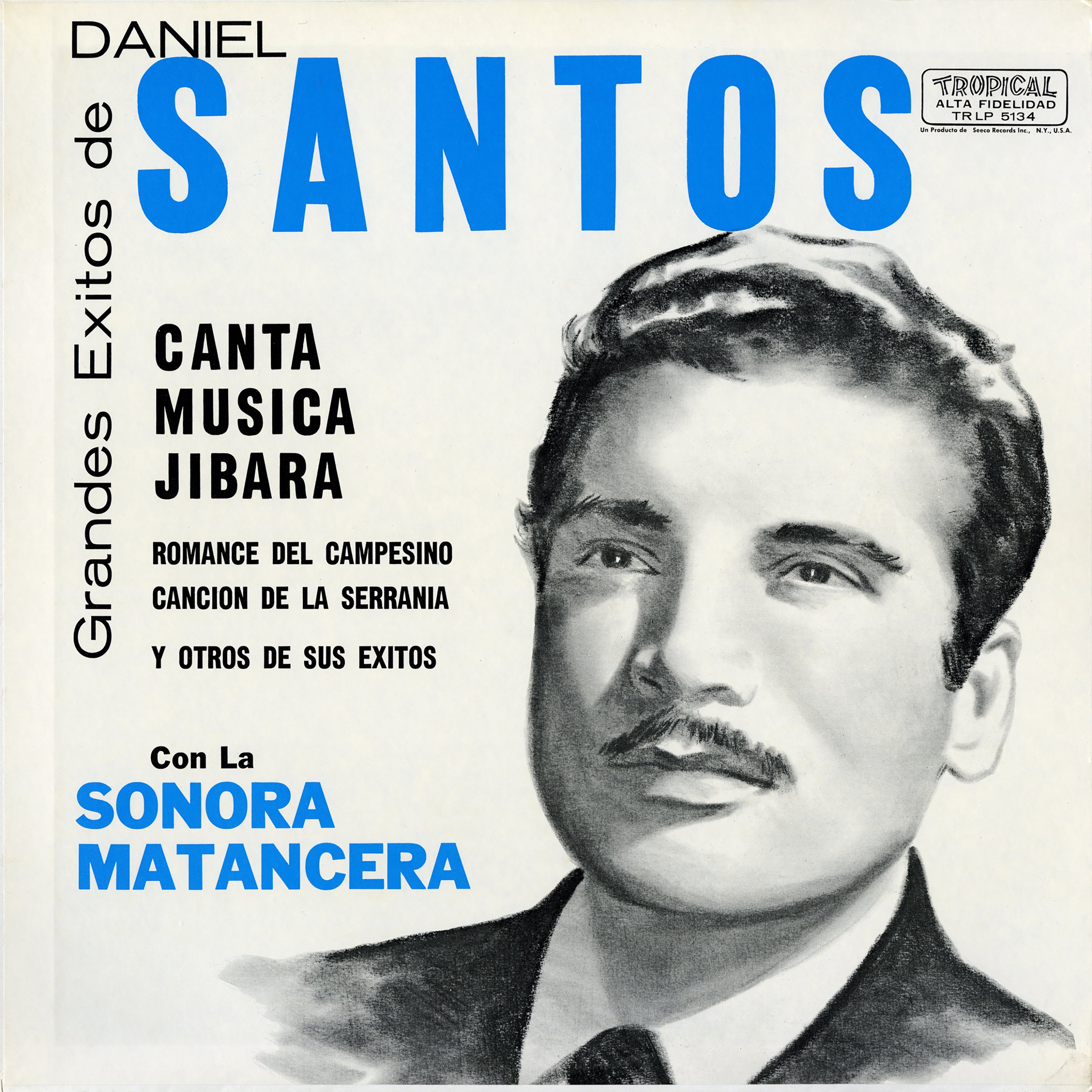 Grandes Éxitos de Daniel Santos (feat. La Sonora Matancera) album cover