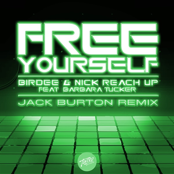 Free Yourself (feat. Barbara Tucker) [Jack Burton Remix] - Single album cover