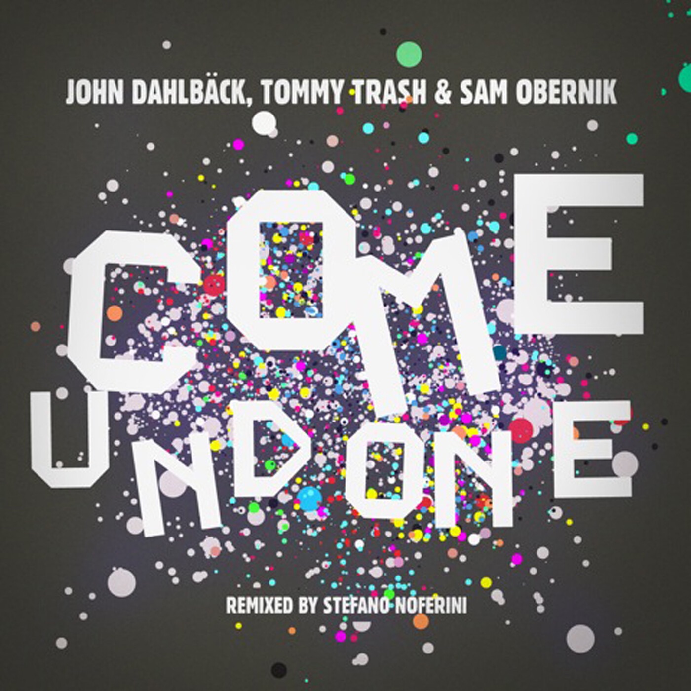 Come Undone (Bobby Vena Remix) - Single album cover