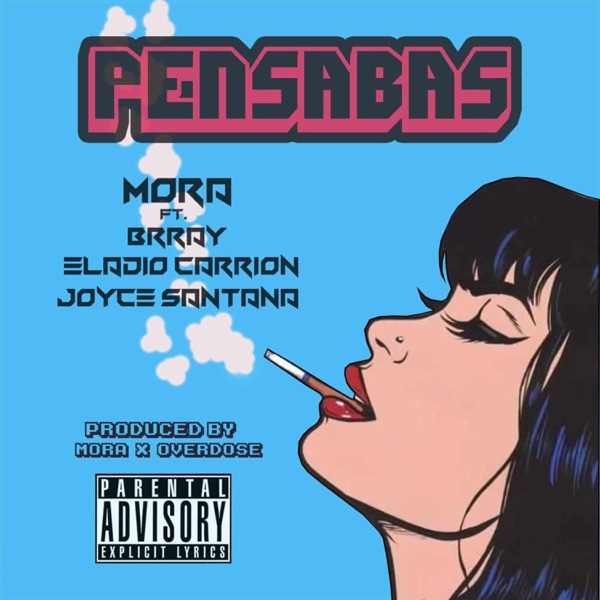 Pensabas (feat. Brray, Eladio Carrión & Joyce Santana) - Single album cover