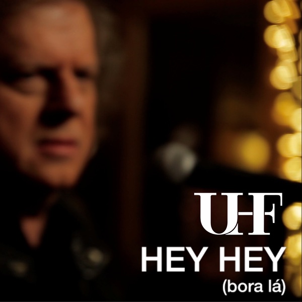 Hey Hey (bora lá) - Single album cover