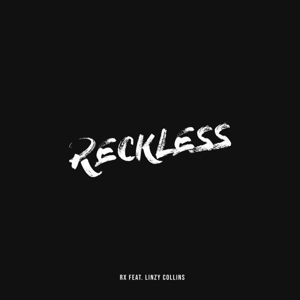 Reckless (feat. Linzy Collins) - Single album cover
