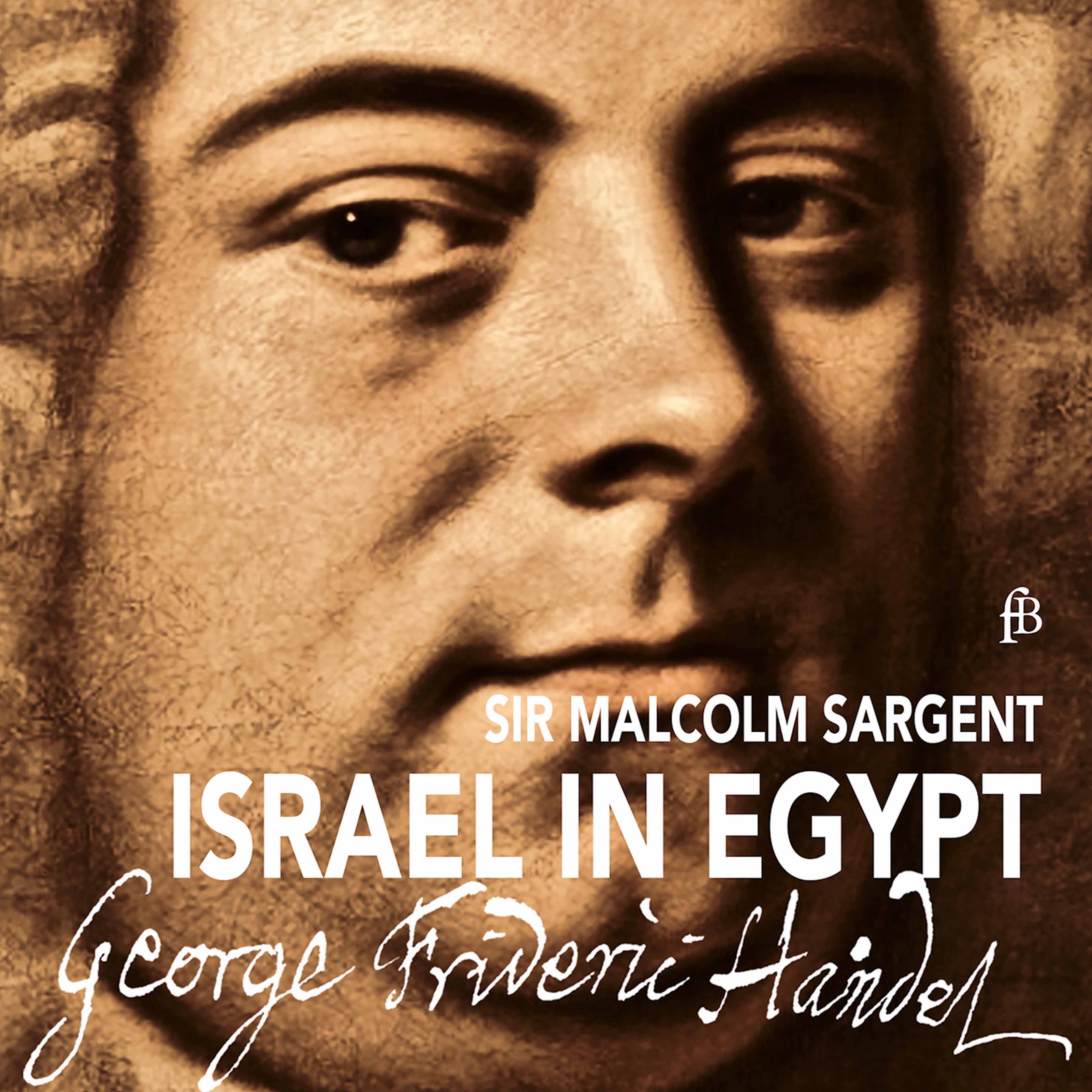 Handel: Israel in Egypt, HWV 54 (Excerpts) album cover