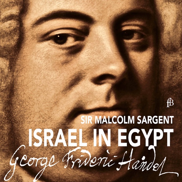 Handel: Israel in Egypt, HWV 54 (Excerpts) album cover