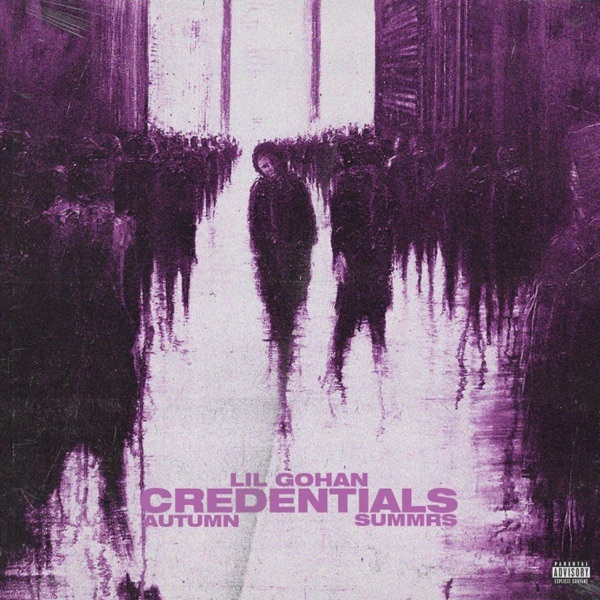 Credentials! (feat. Summrs & Autumn!) - Single album cover