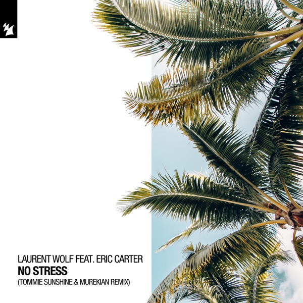 No Stress (feat. Eric Carter) - Single (Tommie Sunshine & Murekian Remix) album cover