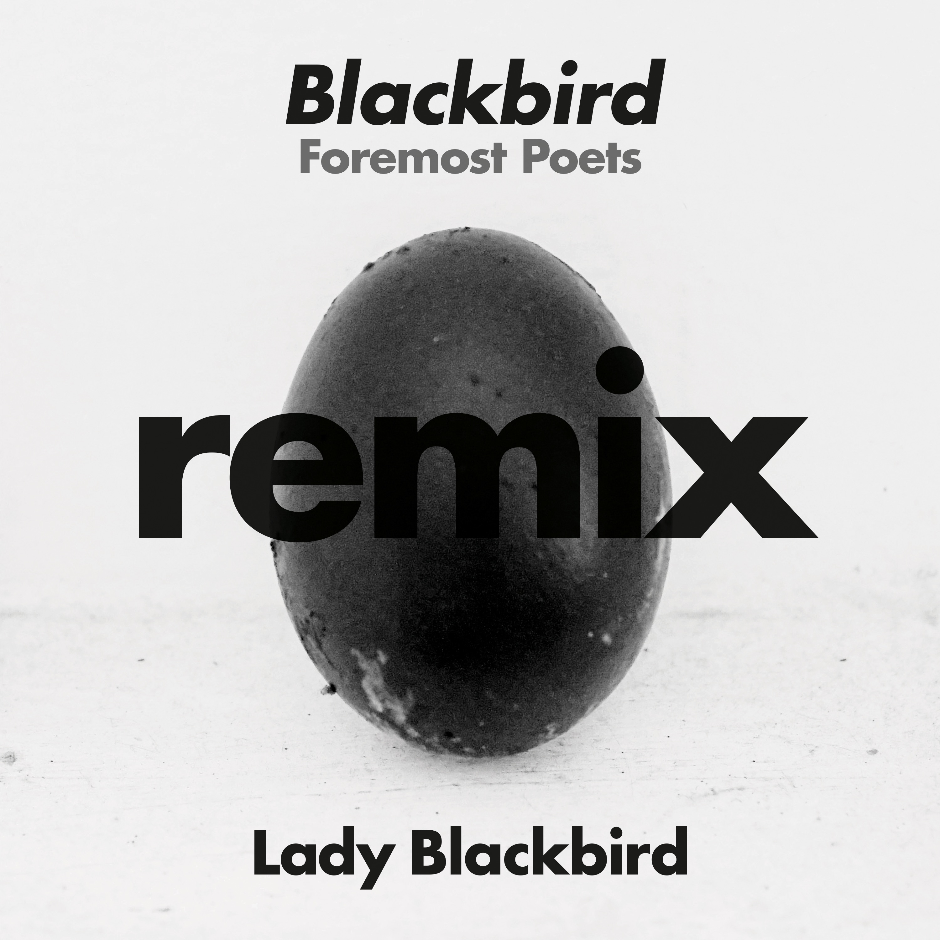 Blackbird (Foremost Poets Remix) - EP album cover