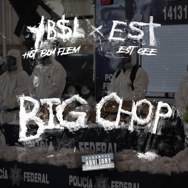 Big Chop (feat. EST Gee) - Single album cover