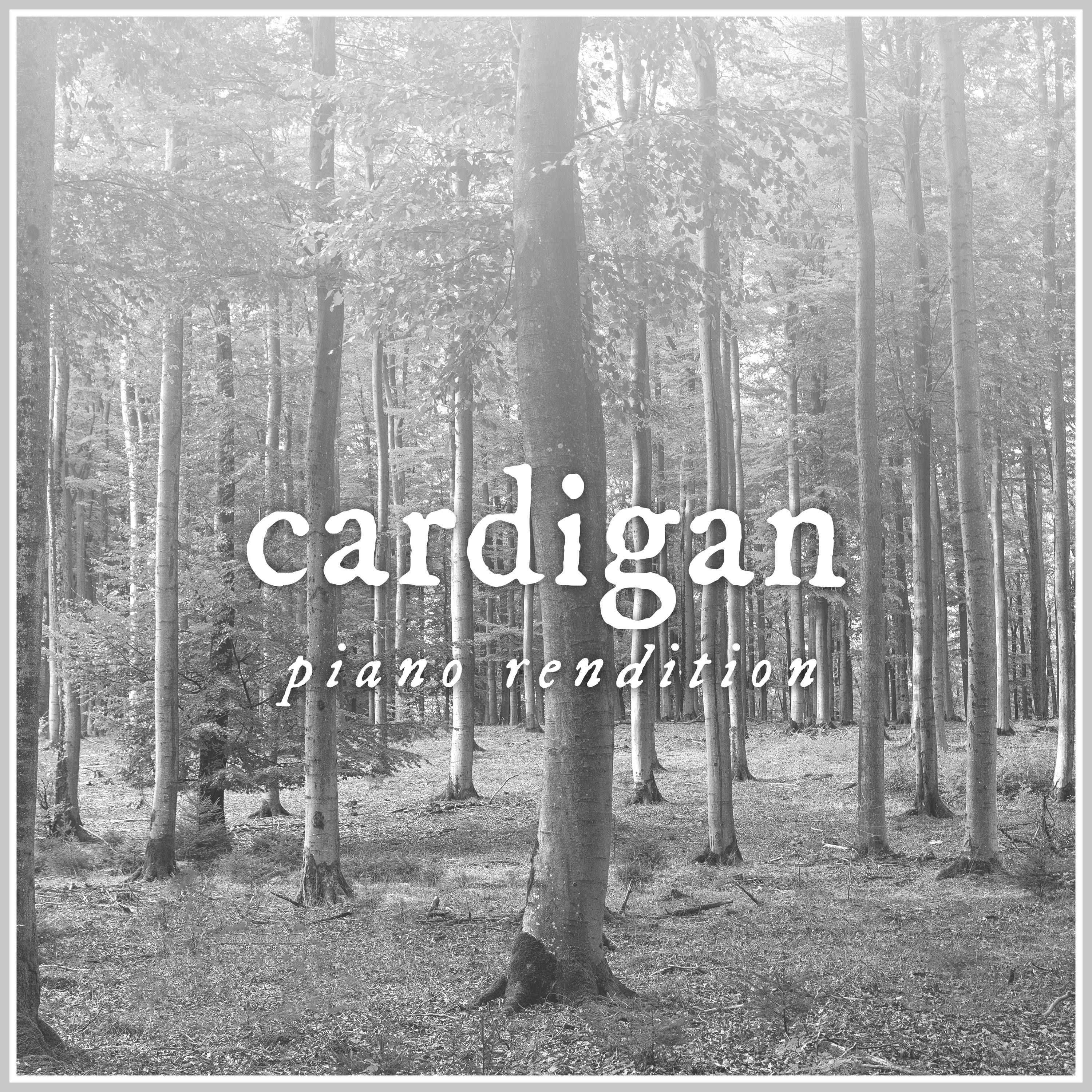 cardigan (Piano Rendition) - Single album cover