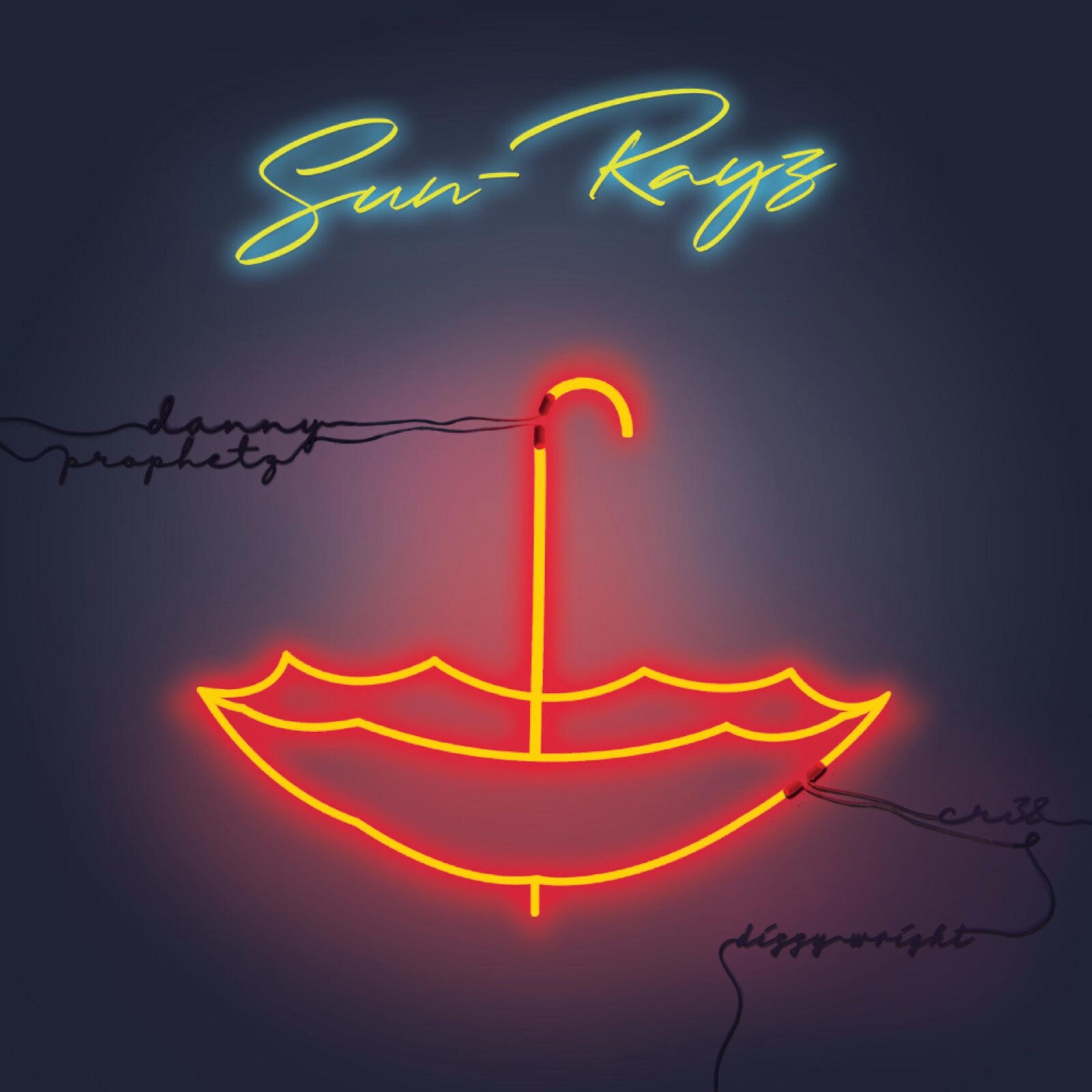 Sun-Rayz (feat. Cr38 & Dizzy Wright) - Single album cover