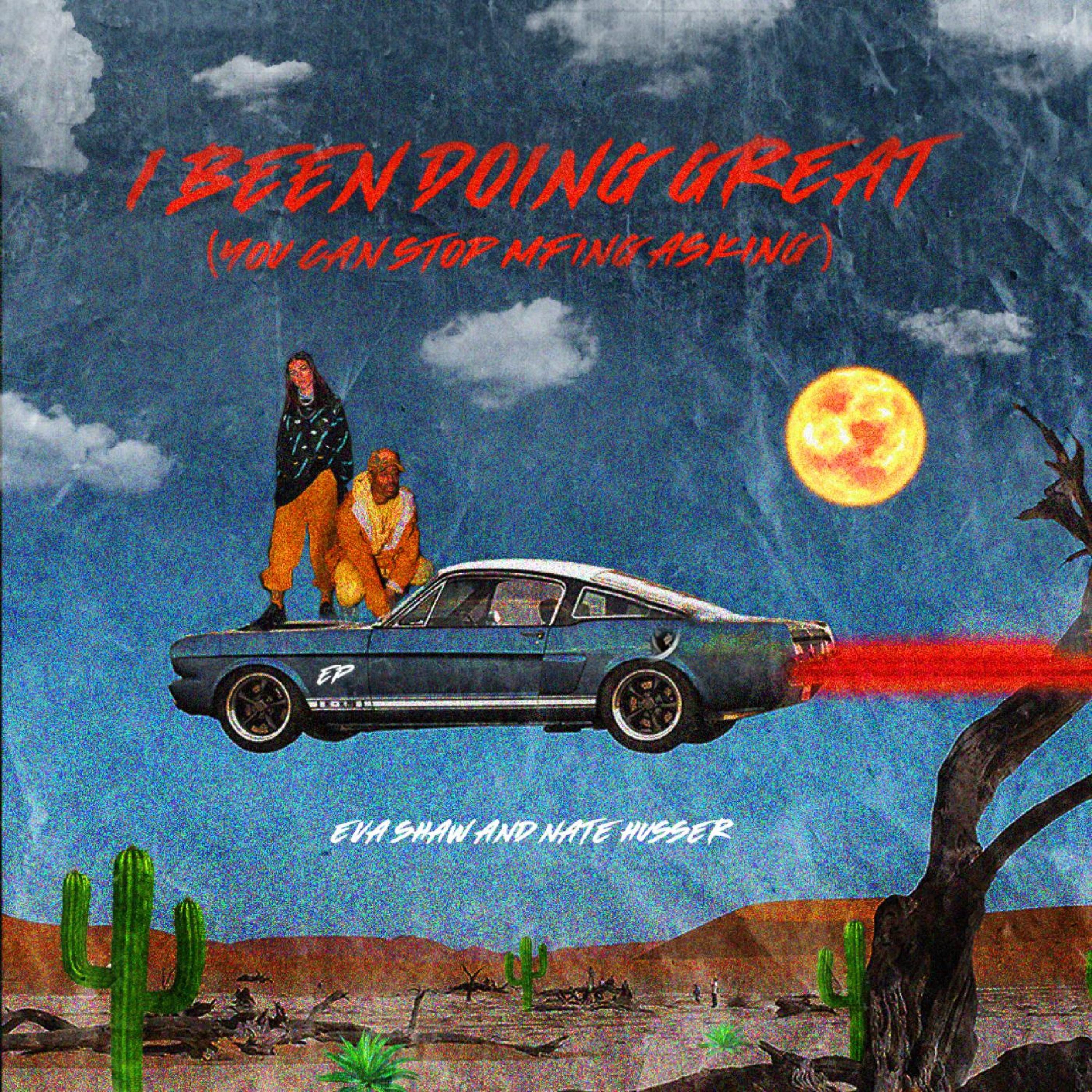 I Been Doing Great - EP album cover