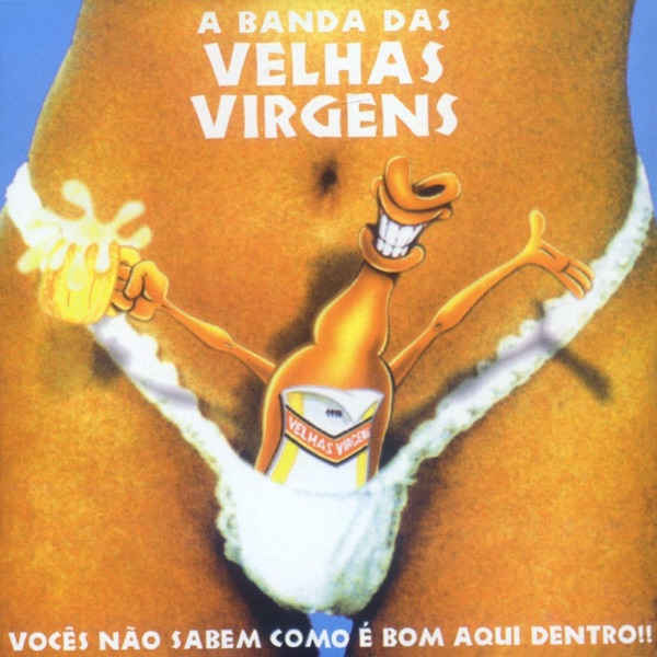 Vocês Não Sabem Como É Bom Aqui Dentro!! album cover