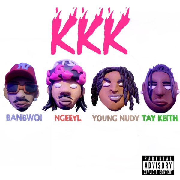 Kkk - Single (feat. NGeeYL, Young Nudy & Tay Keith) - Single album cover