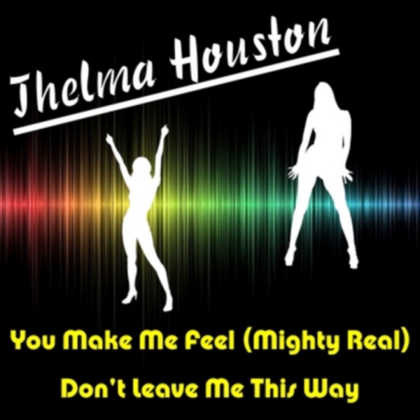 You Make Me Feel (Mighty Real) [Live] - Single album cover