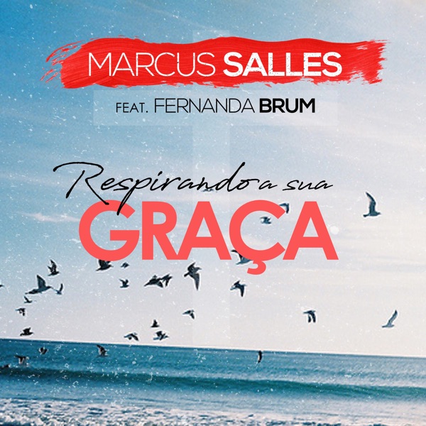 Respirando a Sua Graça (feat. Fernanda Brum) - Single album cover