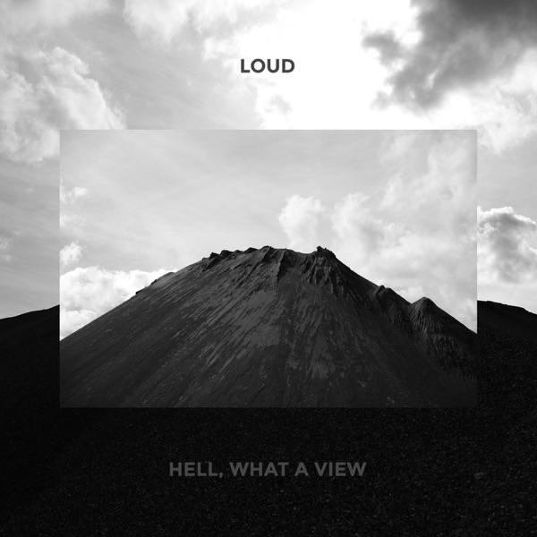 Hell, What A View - Single album cover
