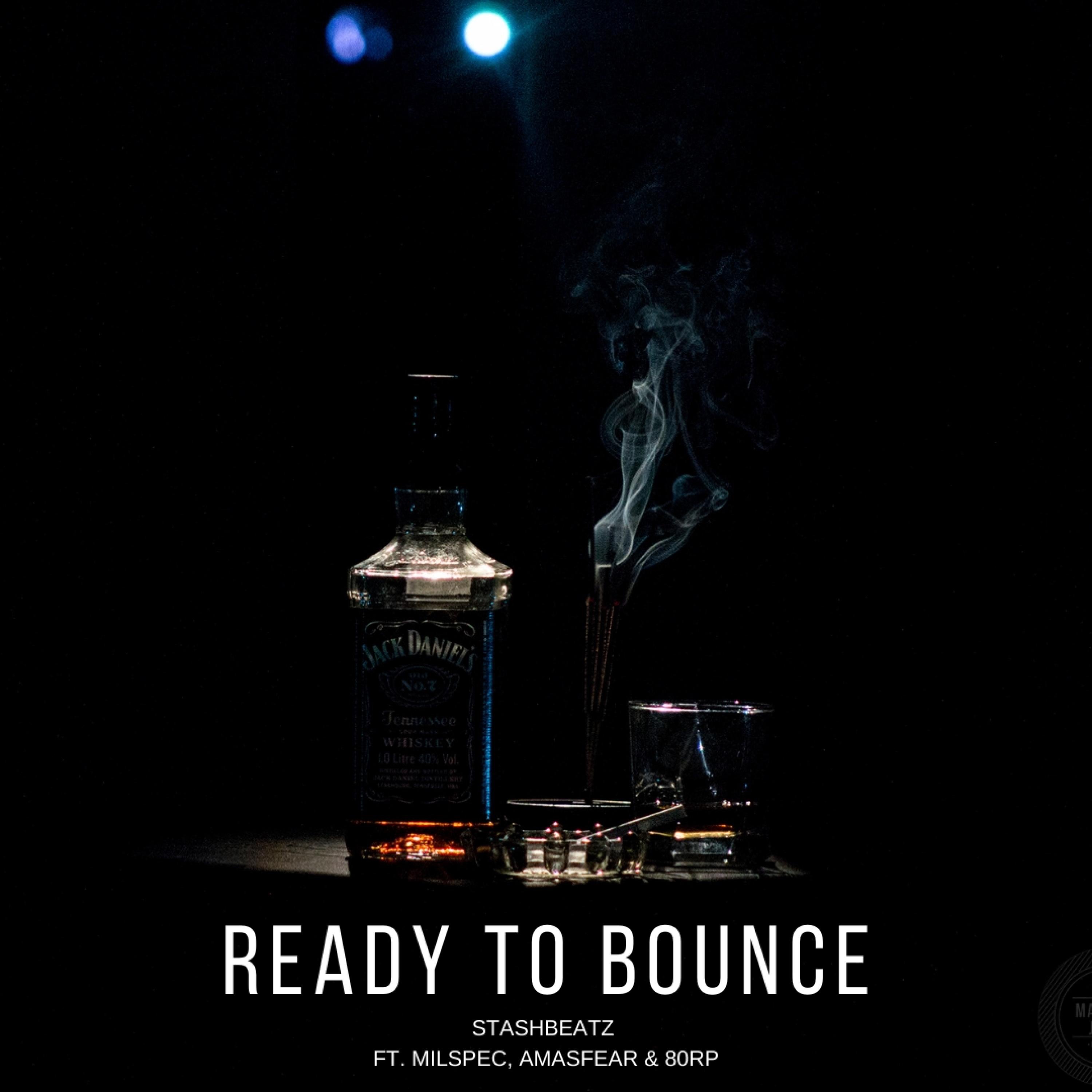 Ready to Bounce (feat. mil-Spec, Amasfear & 80RP) - Single album cover