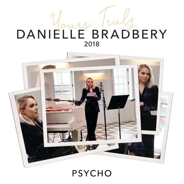 Psycho (Yours Truly: 2018) - Single album cover