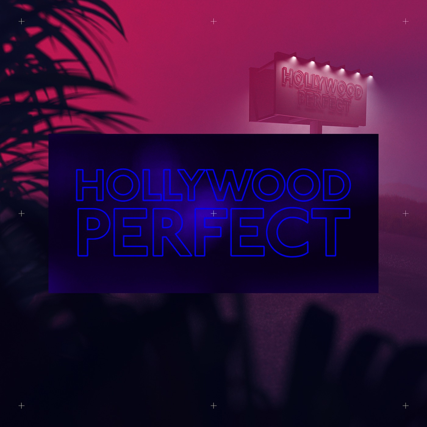 Hollywood Perfect - Single album cover
