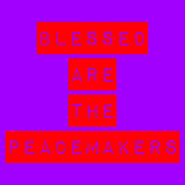 Blessed Are the Peacemakers (feat. Jon Bates & Oliver Kraus) - Single album cover