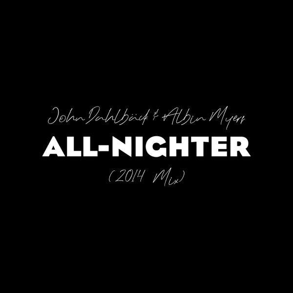 All-nighter (2014 Mix) - Single album cover
