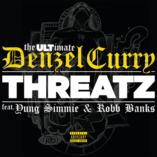 Threatz (feat. Yung Simmie & Robb Bank$) - Single album cover