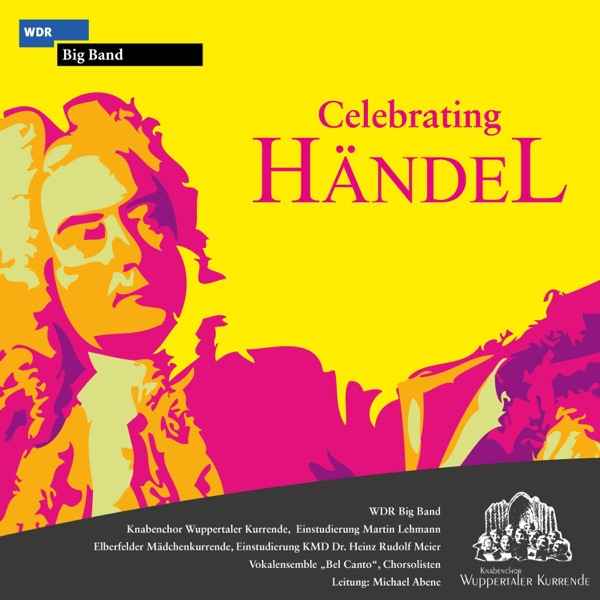 Celebrating Händel (feat. WDR Big Band) album cover