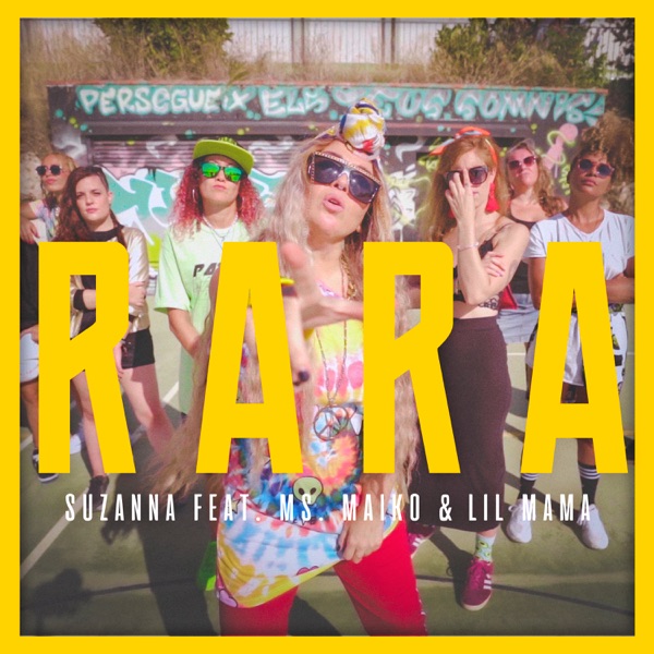 Rara (feat. Ms. Maiko & Lil Mama) - Single album cover
