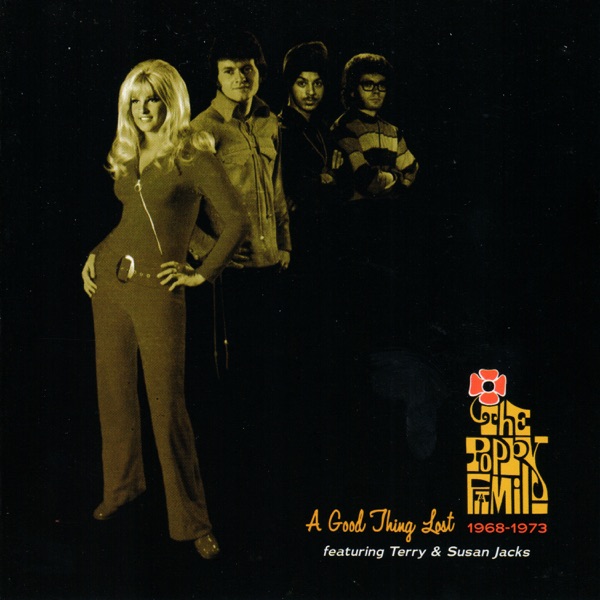 A Good Thing Lost: 1968-1973 (feat. Terry Jacks & Susan Jacks) album cover