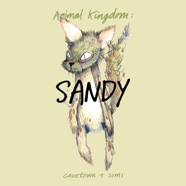 Animal Kingdom: Sandy - Single album cover