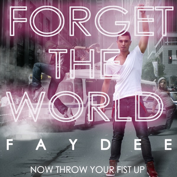 Forget the World (FML) - Single album cover