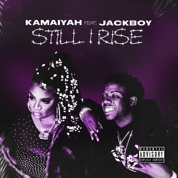 Still I Rise (feat. Jackboy) - Single album cover