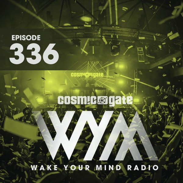 Wake Your Mind Radio 336 album cover